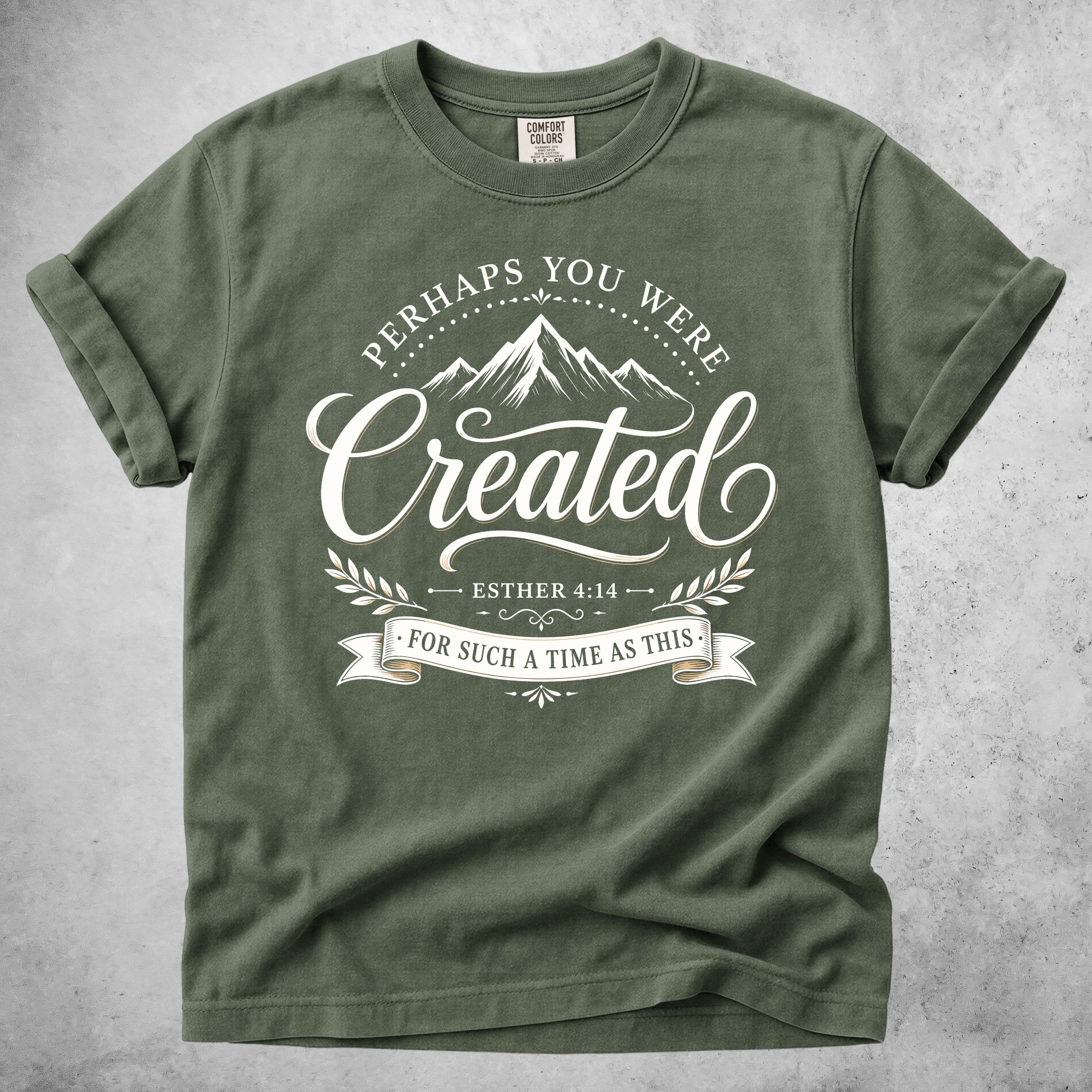 Printify T-Shirt Moss / S Perhaps You Were Created
