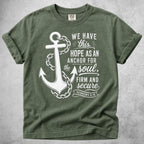 Printify T-Shirt Moss / S We Have This Hope T-Shirt