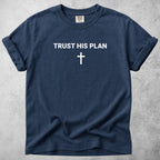 Printify T-Shirt Navy / M Trust His Plan - T-Shirt