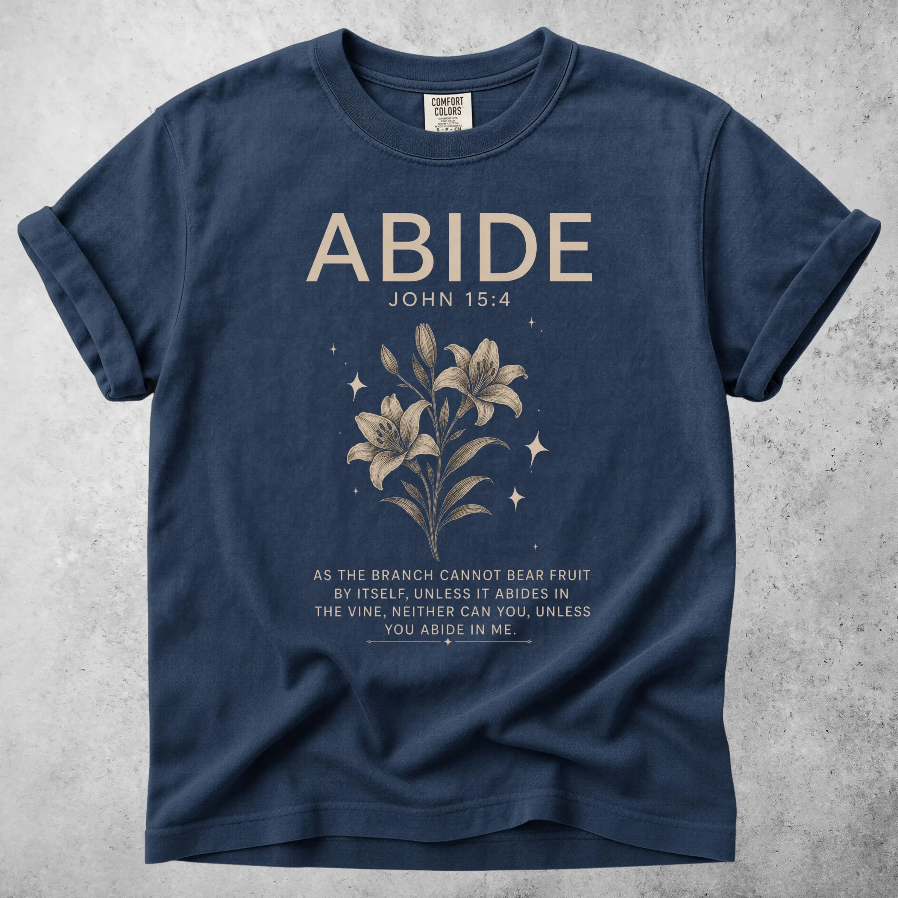 Printify T-Shirt Navy / S ABIDE John 15:4