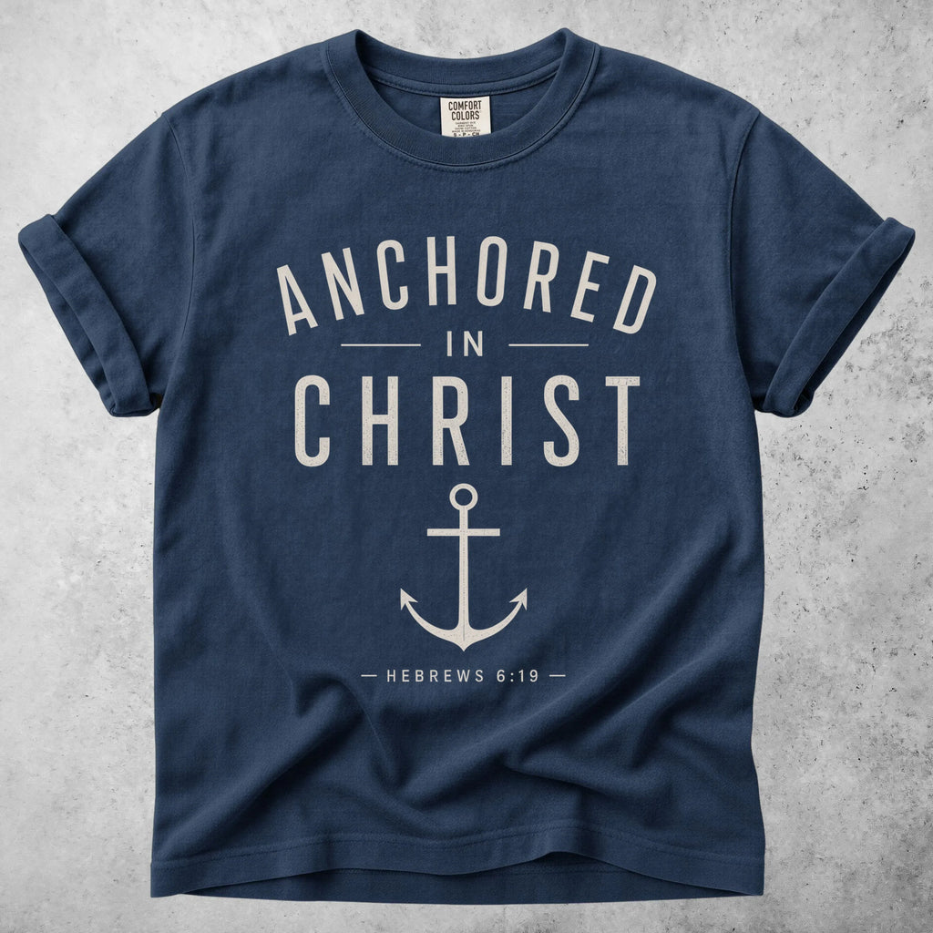 Printify T-Shirt Navy / S ANCHORED IN CHRIST - T-Shirt