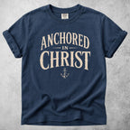 Printify T-Shirt Navy / S ANCHORED IN CHRIST - T-Shirt
