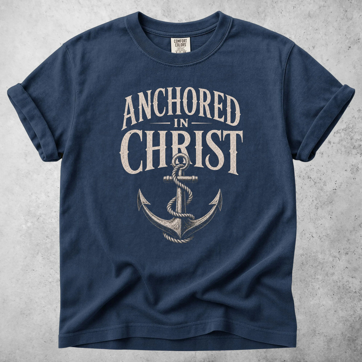 Printify T-Shirt Navy / S ANCHORED IN CHRIST - T-Shirt