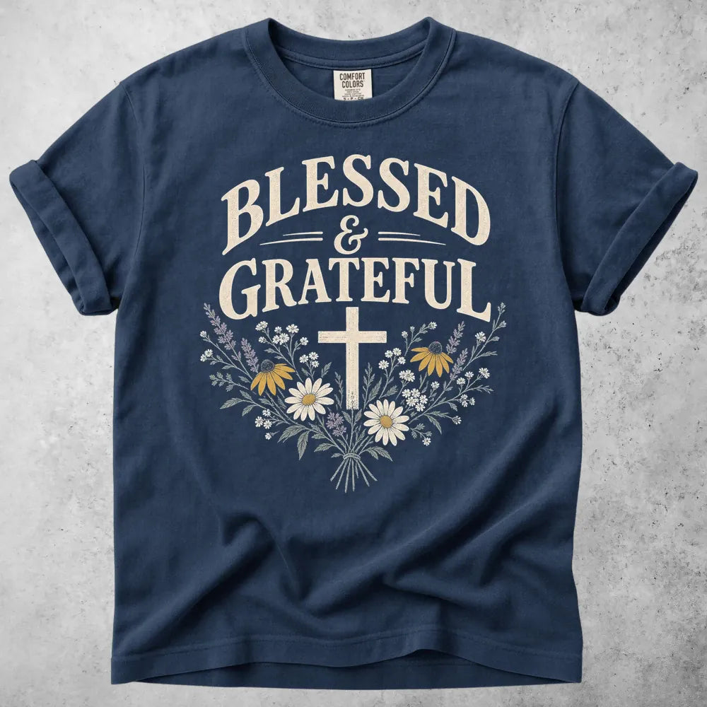 Printify T-Shirt Navy / S Blessed & Grateful T-Shirt