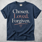 Printify T-Shirt Navy / S Chosen, Loved, Forgiven T-Shirt