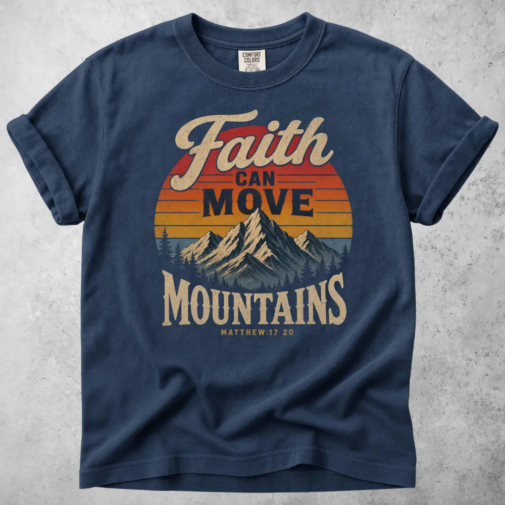 Printify T-Shirt Navy / S Faith Can Move Mountains T-Shirt
