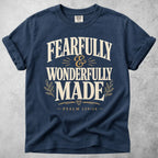 Printify T-Shirt Navy / S Fearfully and Wonderfully T-Shirt