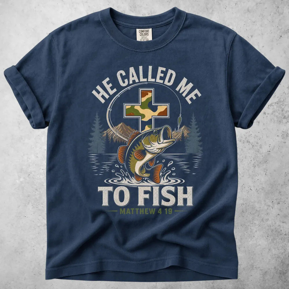 Printify T-Shirt Navy / S He Called Me to Fish T-Shirt