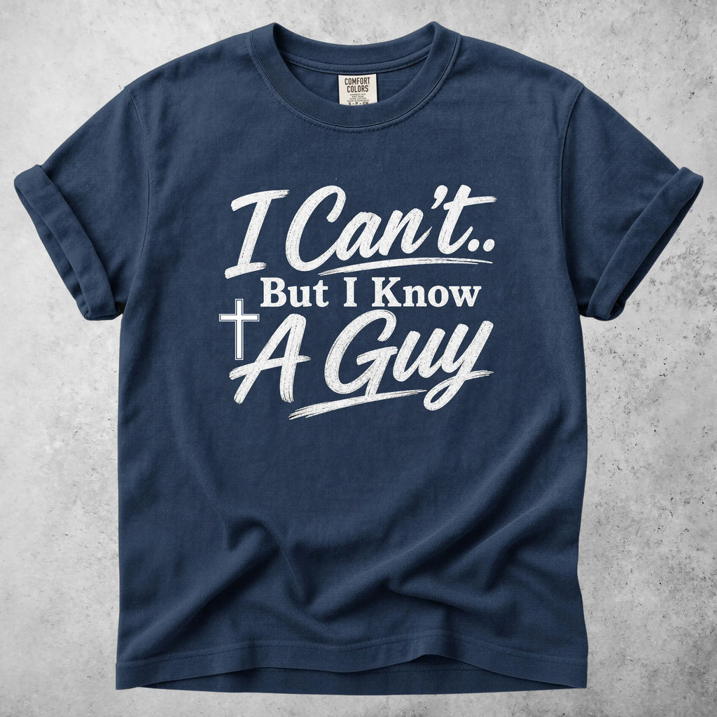 Printify T-Shirt Navy / S I Know A Guy T-Shirt