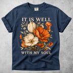 Printify T-Shirt Navy / S It Is Well With My Soul