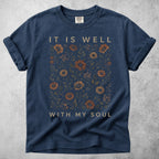 Printify T-Shirt Navy / S IT IS WELL WITH MY SOUL -T-Shirt