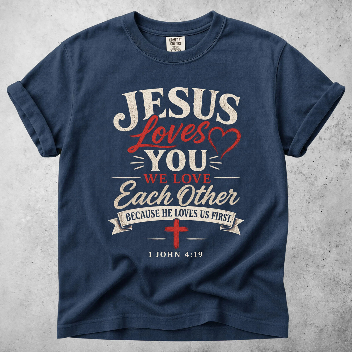 Printify T-Shirt Navy / S Jesus Loves You - T-Shirt