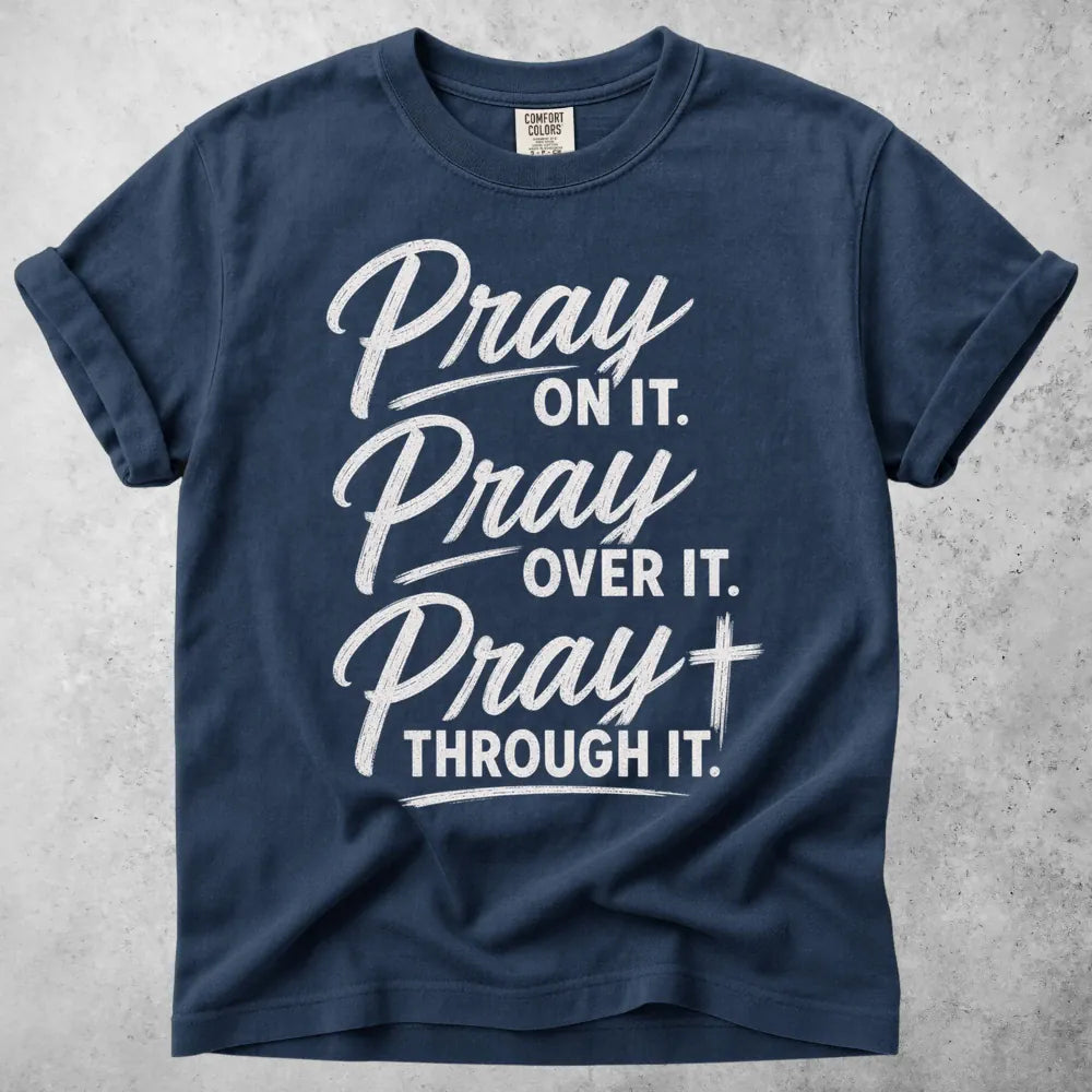 Printify T-Shirt Navy / S Pray On T-Shirt