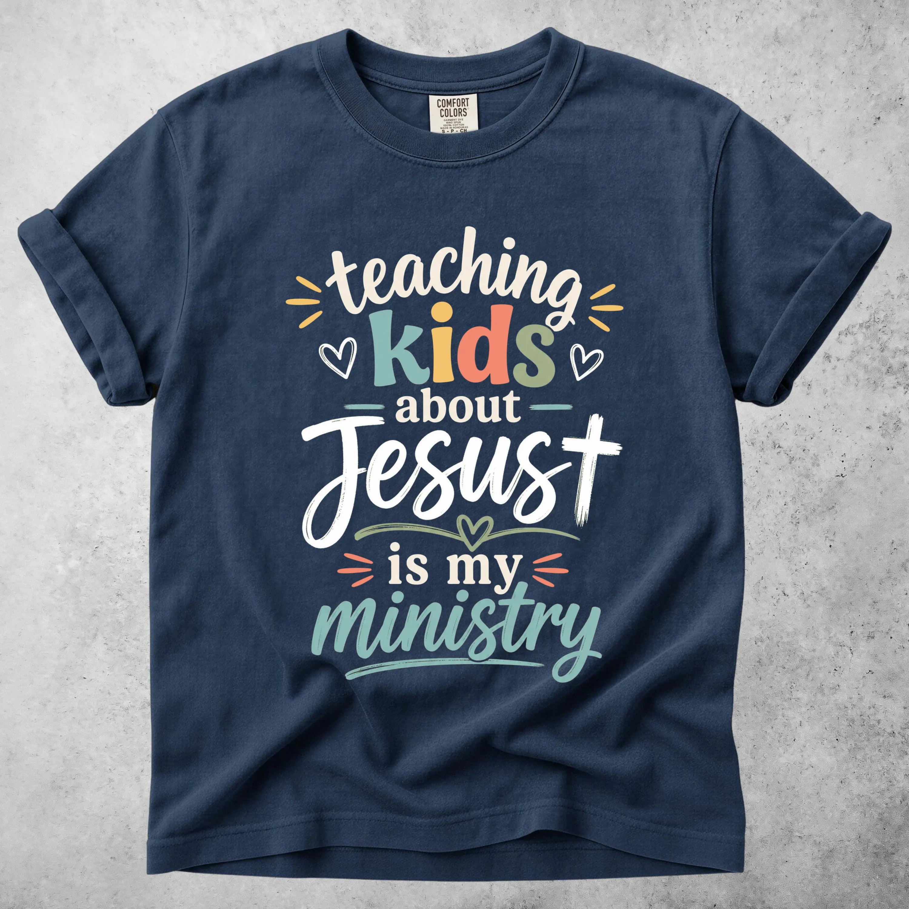 Printify T-Shirt Navy / S Teaching Kids About Jesus is My Ministry