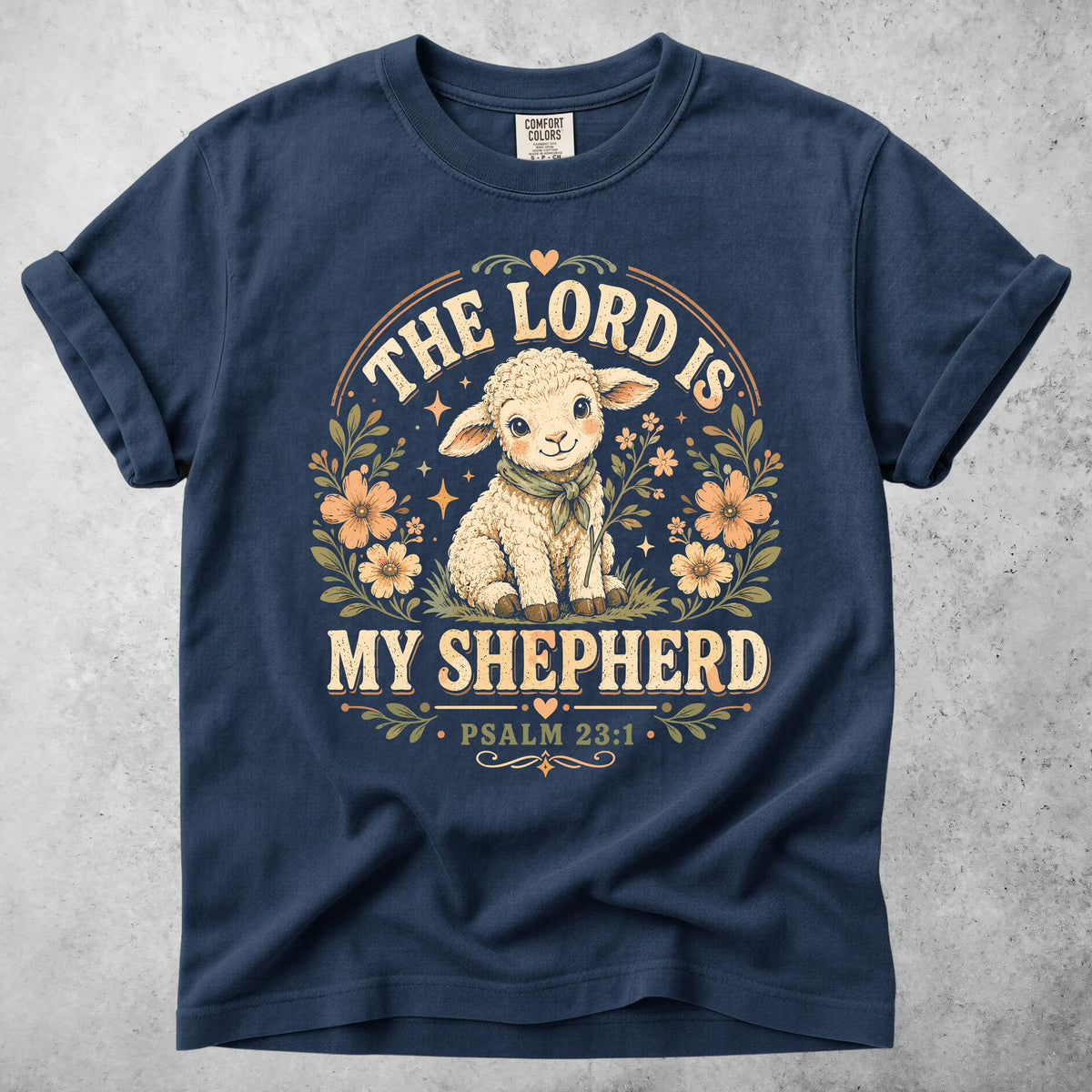 Printify T-Shirt Navy / S THE LORD IS MY SHEPHERD - T-Shirt