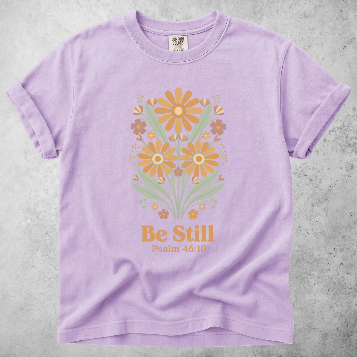 Printify T-Shirt Orchid / S Be Still – Psalm 46:10 T-Shirt