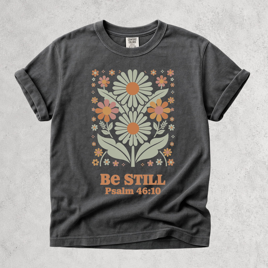 Printify T-Shirt Pepper / S Be Still Floral T-Shirt - Psalm 46:10