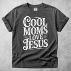 Printify T-Shirt Pepper / S Cool Moms Love Jesus