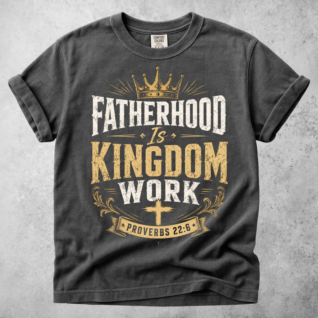 Printify T-Shirt Pepper / S Fatherhood Is Kingdom Work