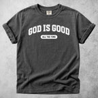Printify T-Shirt Pepper / S GOD IS GOOD ALL THE TIME - T-Shirt