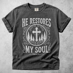 Printify T-Shirt Pepper / S HE RESTORES MY SOUL -  T-Shirt