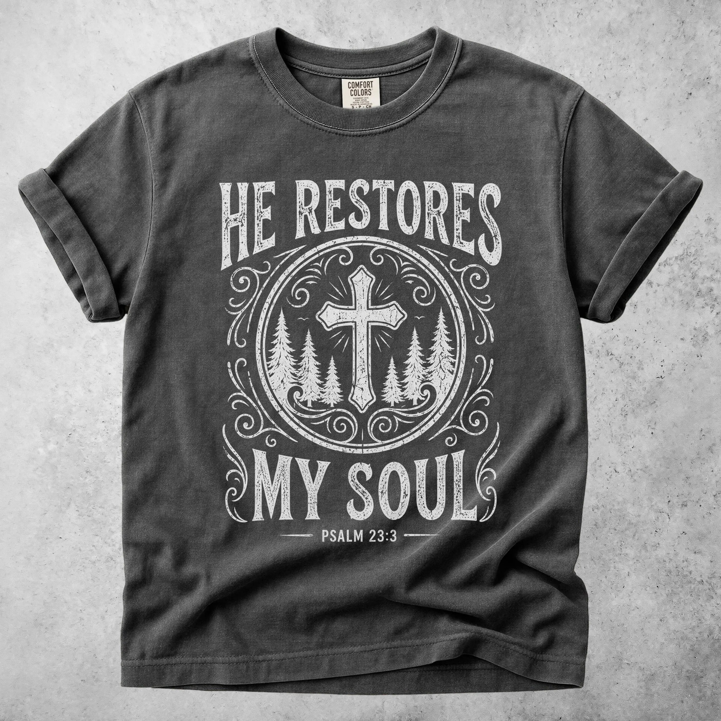 Printify T-Shirt Pepper / S HE RESTORES MY SOUL -  T-Shirt