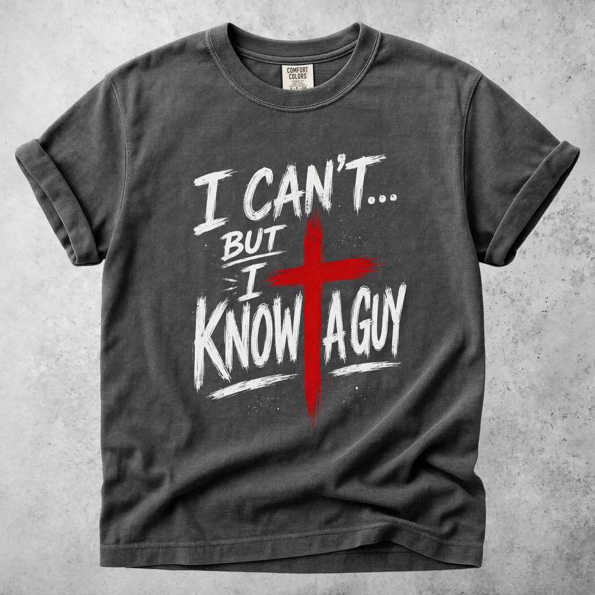 Printify T-Shirt Pepper / S I Can't.. But I know a Guy - T-Shirt