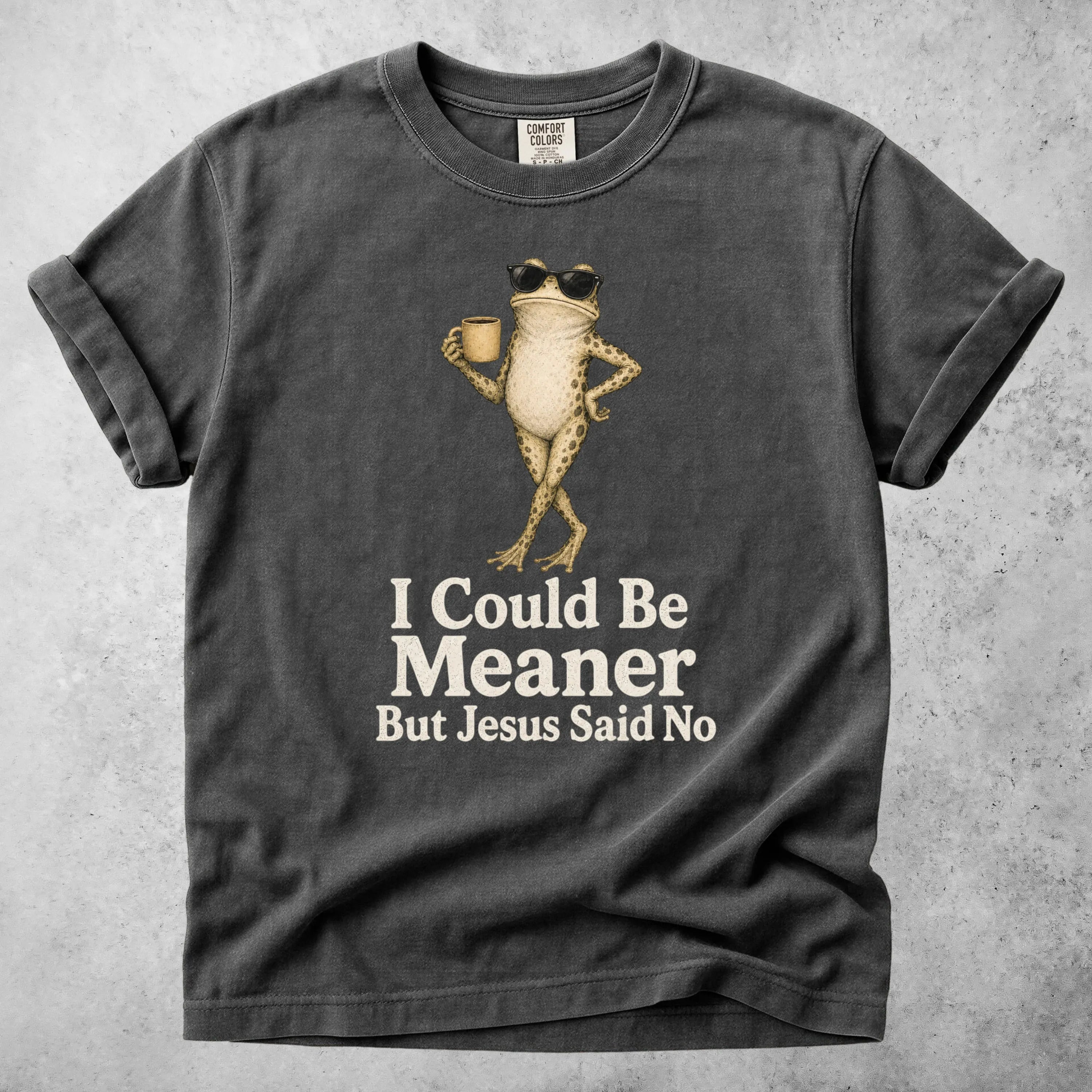 Printify T-Shirt Pepper / S I Could Be Meaner