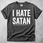 Printify T-Shirt Pepper / S I Hate Satan T-Shirt