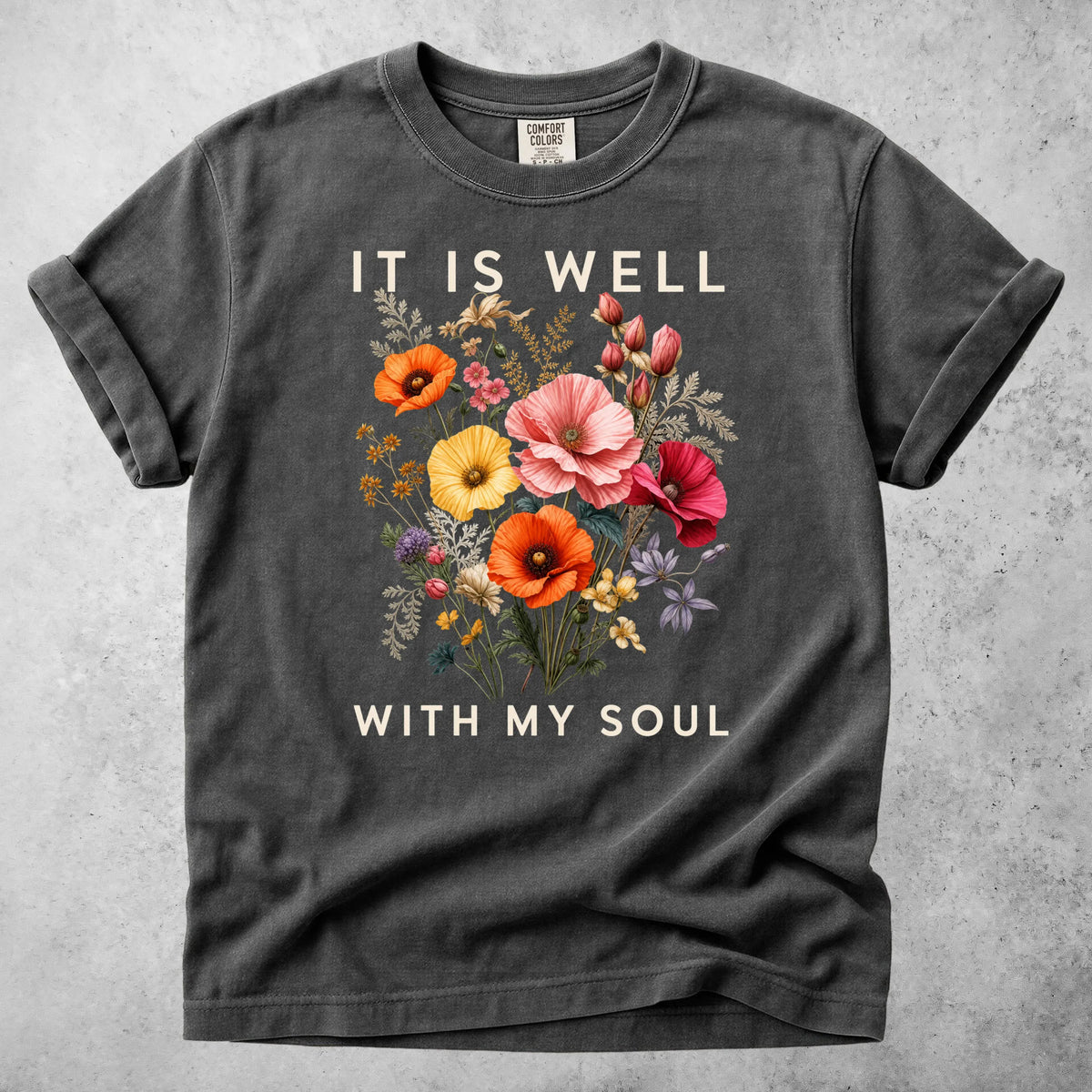 Printify T-Shirt Pepper / S IT IS WELL WITH MY SOUL - T-Shirt