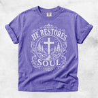 Printify T-Shirt Violet / S He Restores Soul Christian Psalm 23:3