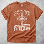 Printify T-Shirt Yam / M I'm Not That Perfect Christian T-Shirt