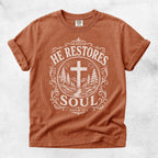 Printify T-Shirt Yam / S He Restores Soul Christian Psalm 23:3