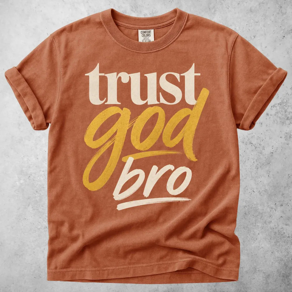 Printify T-Shirt Yam / S Trust God Bro T-Shirt